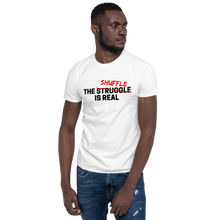 Load image into Gallery viewer, The Shuffle Is Real - Short-Sleeve Unisex T-Shirt