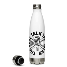 Load image into Gallery viewer, The Real Talk Tap Talks - Stainless Steel Water Bottle

