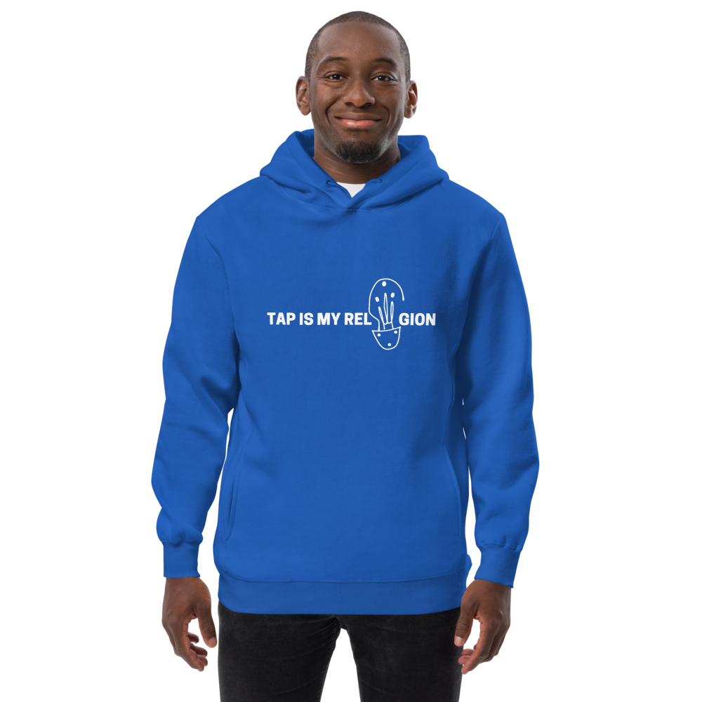 TAP IS MY RELiiiGION Hoodie (One Side)