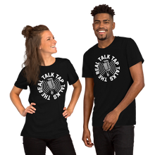 Load image into Gallery viewer, The Real Talk Tap Talks Podcast - Short-Sleeve Unisex T-Shirt
