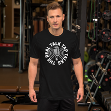 Load image into Gallery viewer, The Real Talk Tap Talks Podcast - Short-Sleeve Unisex T-Shirt
